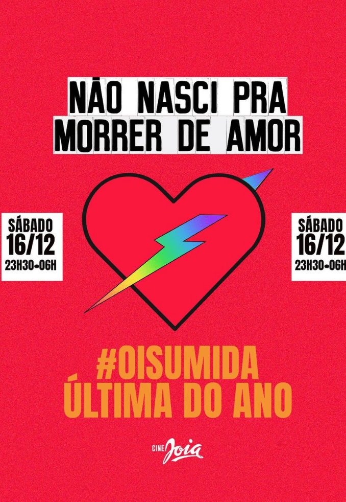 Não Nasci pra Morrer de Amor Cine Joia